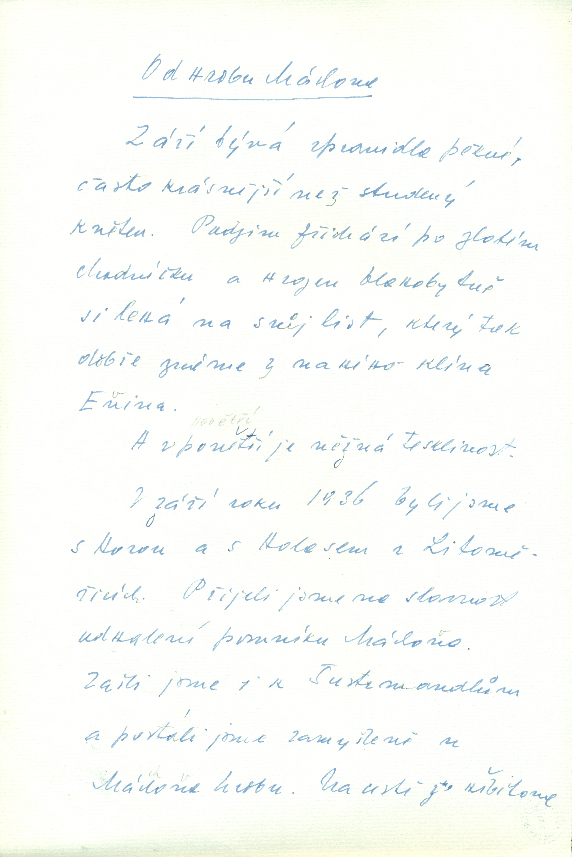 Literary Archive of the Museum of Czech Literature (LA PNP), photo by Petr Kotyk; Origin&aacute;ly archiv&aacute;li&iacute; jsou uložen&eacute; v Liter&aacute;rn&iacute;m archivu Pam&aacute;tn&iacute;ku n&aacute;rodn&iacute;ho p&iacute;semnictv&iacute;.