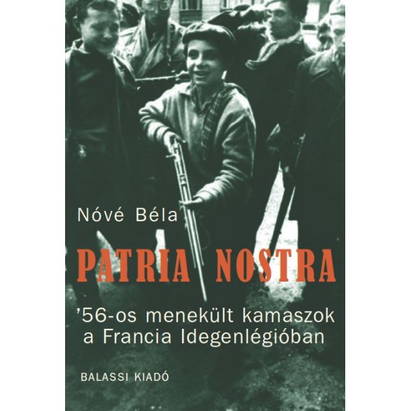 HU OSA 364 - B&eacute;la N&oacute;v&eacute; Collection of Archival Sources and Research Material on Hungarians in the French Foreign Legion