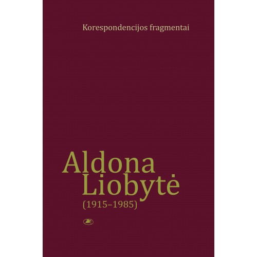Aldonos Liobytės korespondencijos publikavimas